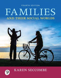 Instructor Manual for Families and Their Social Worlds 4th Edition by Karen Seccombe