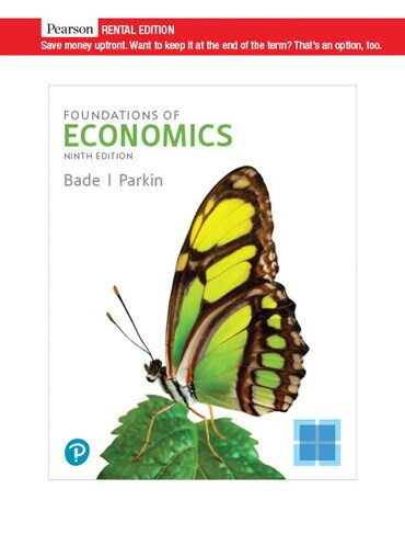 Test Bank for Foundations of Economics 9th Edition by Robin Bade
