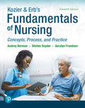 Test Bank for Kozier & Erb's Fundamentals of Nursing: Concepts, Process and Practice 11th Edition by Audrey T. Berman