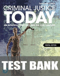 Test Bank for Criminal Justice Today: An Introductory Text for the 21st Century 17th Edition by Frank Schmalleger