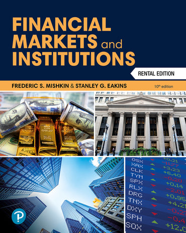Test Bank for Financial Markets and Institutions 10th Edition by Frederic S Mishkin