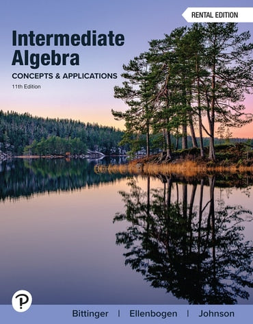 Solutions Manual for Intermediate Algebra: Concepts and Applications 11th Edition by Marvin L. Bittinger