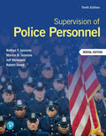 Test Bank for Supervision of Police Personnel 10th Edition by Nathan F. Iannone