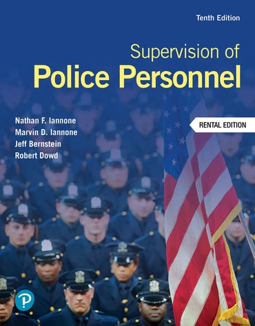 Test Bank for Supervision of Police Personnel 10th Edition by Nathan F. Iannone