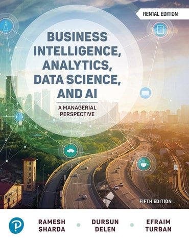 Test Bank for Business Intelligence, Analytics, Data Science, and AI 5th Edition by Ramesh Sharda