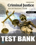 Test Bank for Criminal Justice: An Introduction 14th Edition by Frank Schmalleger