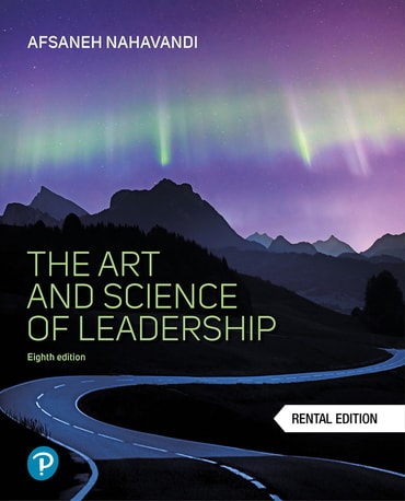 Test Bank for The Art and Science of Leadership 8th Edition by Afsaneh Nahavandi