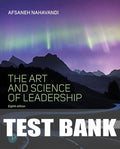 Test Bank for The Art and Science of Leadership 8th Edition by Afsaneh Nahavandi