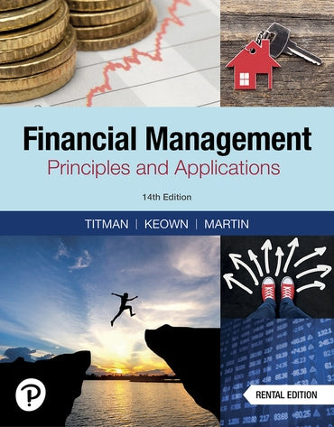 Instructor Manual for Financial Management: Principles &amp; Applications 14th Edition by Sheridan Titman