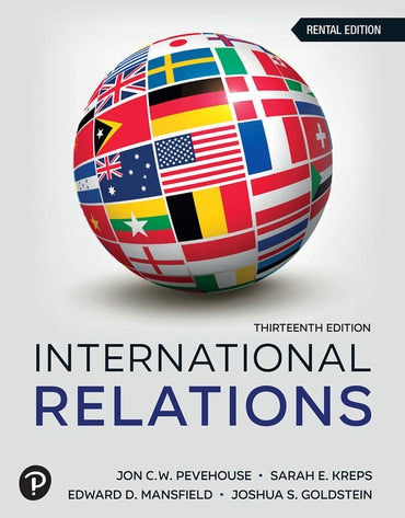 Test Bank for International Relations 13th Edition by Jon C. Pevehouse