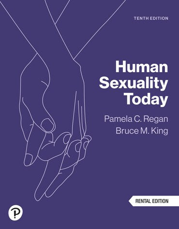 Test Bank for Human Sexuality Today 10th Edition by Pamela Regan