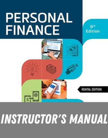 Instructor Manual for Personal Finance 8th Edition by Jeff Madura