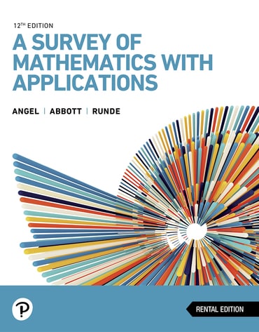 Solutions Manual for A Survey of Mathematics with Applications 12th Edition by Allen R. Angel