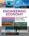 Solutions Manual for Engineering Economy 18th Edition by William G. Sullivan