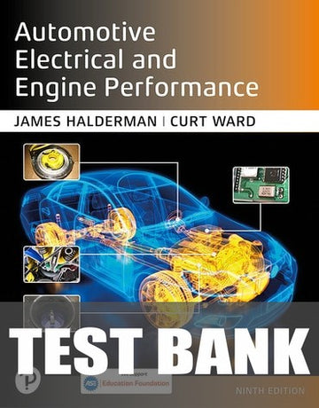 Test Bank for Automotive Electrical and Engine Performance 9th Edition by James Halderman