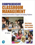 Instructor Manual for Comprehensive Classroom Management: Creating Communities of Support and Solving Problems 13th Edition by Vern Jones