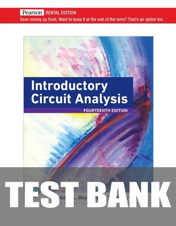 Test Bank for Introductory Circuit Analysis 14th Edition by Robert L. Boylestad