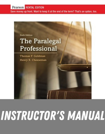 Instructor Manual for The Paralegal Professional 6th Edition by Thomas F. Goldman