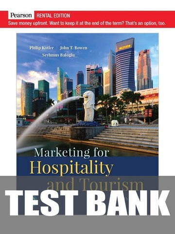 Test Bank for Marketing for Hospitality and Tourism 8th Edition by Philip Kotler