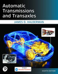 Test Bank for Auto matic Transmissions and Transaxles 8th Edition by James Halderman