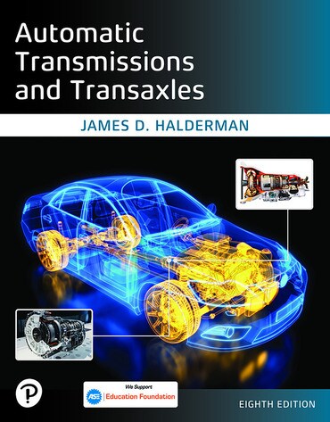 Test Bank for Auto matic Transmissions and Transaxles 8th Edition by James Halderman