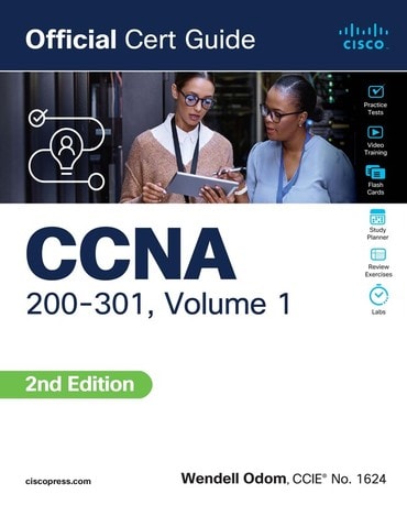 Test Bank for CCNA 200-301 Official Cert Guide, Volume 1 2nd Edition by Wendell Odom