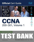Test Bank for CCNA 200-301 Official Cert Guide, Volume 1 2nd Edition by Wendell Odom