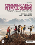 Test Bank for Communicating in Small Groups: Principles and Practices 13th Edition by Steven A. Beebe