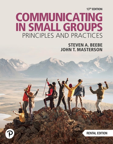 Test Bank for Communicating in Small Groups: Principles and Practices 13th Edition by Steven A. Beebe