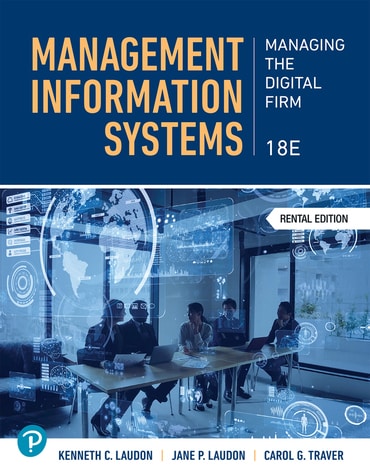 Test Bank for Management Information Systems:Managing the Digital Firm 18th Edition by Kenneth C. Laudon