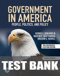 Test Bank for Government in America: People, Politics, and Policy 19th Edition by George C. Edwards