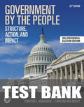 Test Bank for Government by the People 28th Edition by David B. Magleby