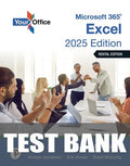 Test Bank for Your Office Microsoft 365: Excel 2025 1st Edition by Amy S. Kinser