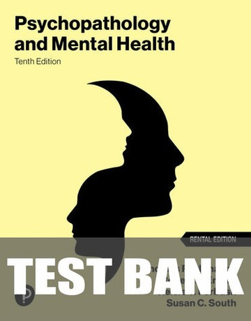 Test Bank for Psychopathology and Mental Health 10th Edition by Thomas F. Oltmanns
