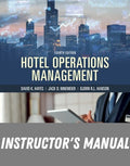 Instructor Manual for Hotel Operations Management 4th Edition by David K. Hayes