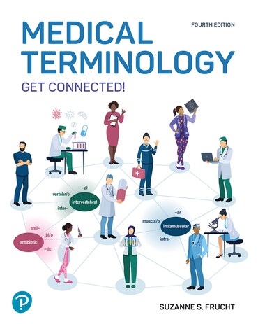 Test Bank for Medical Terminology: Get Connected! 4th Edition by Suzanne S Frucht