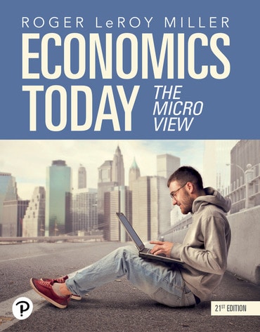 Test Bank for Economics Today: The Micro View 21st Edition by Roger LeRoy Miller