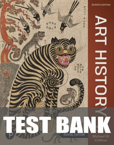 Test Bank for Art History 7th Edition by Marilyn Stokstad