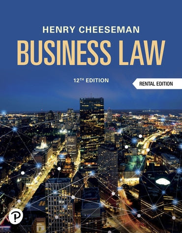 Test Bank for Cheeseman's Business Law 12th Edition by Henry R. Cheeseman