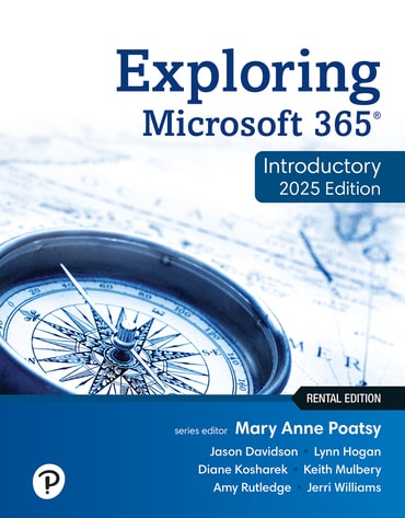 Test Bank for Exploring Microsoft 365: Introductory 2025 1st Edition by Mary Anne Poatsy
