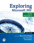 Test Bank for Exploring Microsoft 365: Excel 2025 1st Edition by Mary Anne Poatsy