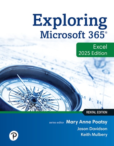 Test Bank for Exploring Microsoft 365: Excel 2025 1st Edition by Mary Anne Poatsy