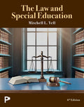 Instructor Manual for The Law and Special Education 6th Edition by Mitchell L. Yell