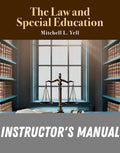 Instructor Manual for The Law and Special Education 6th Edition by Mitchell L. Yell