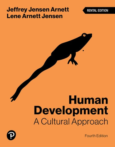Test Bank for Human Development: A Cultural Approach 4th Edition by Jeffrey Jensen Arnett