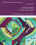 Instructor Manual for Social Work: An Empowering Profession 10th Edition by Brenda Dubois
