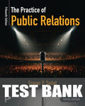 Test Bank for The Practice of Public Relations 15th Edition by Fraser P. Seitel