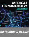 Instructor Manual for Medical Terminology Complete! 5th Edition by Bruce Wingerd