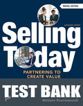 Test Bank for Selling Today: Partnering to Create Value 16th Edition by Michael Ahearne