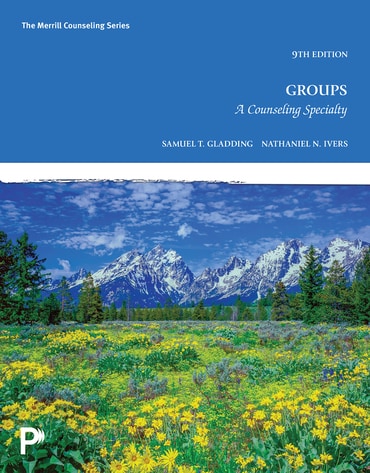 Instructor Manual for Groups: A Counseling Specialty 9th Edition by Samuel T. Gladding